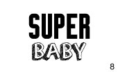 Super BABY