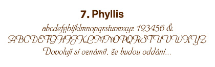 7. Phyllis